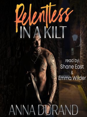 Relentless in a Kilt - Audiobook